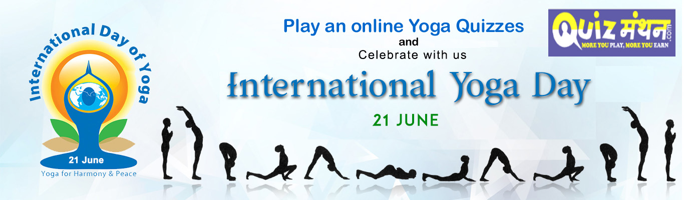 Internation_Day_of_Yoga (21 June) | quizmanthon.com